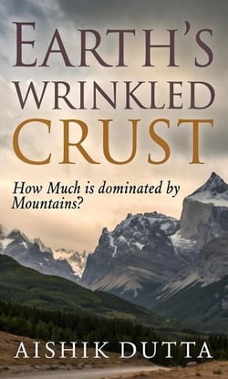 Earth's Wrinkled Crust: How Much is Dominated by Mountains?