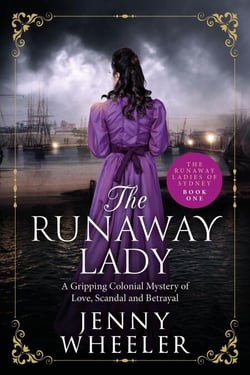 The Runaway Lady - Runaway Ladies Of Sydney, #1
