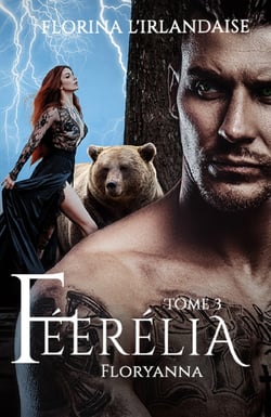 Féerélia Tome 3 - Floryanna