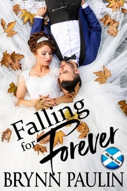 Falling For Forever - Oh My Scot, #1