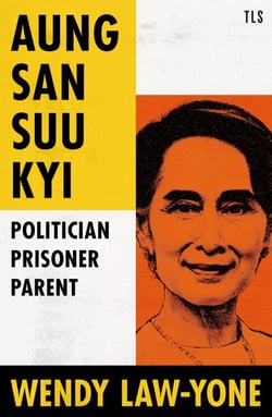 Aung San Suu Kyi - Politician, Prisoner, Parent