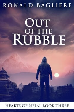 Out Of The Rubble - Hearts Of Nepal, #3