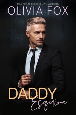 Daddy Esquire: Older Man Younger Woman Age Gap Billionaire Romance - Silver Fox Daddy, #1