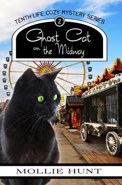 Ghost Cat on the Midway - Tenth Life Cozy Mysteries, #2