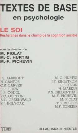 Le Soi - Recherches dans le champ de la cognition sociale