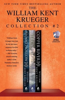 The William Kent Krueger Collection #2 - Blood Hollow, Mercy Falls, and Copper River