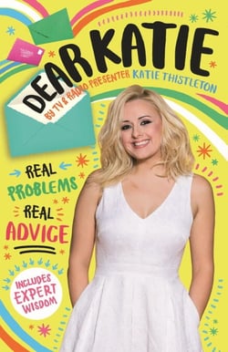 Dear Katie - Real advice on real life problems with expert tips