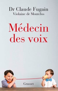 Médecin des voix - récit