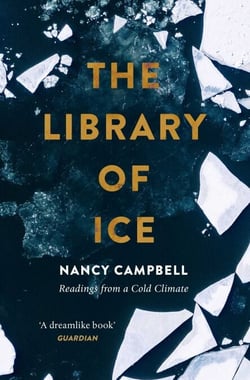 The Library of Ice - Readings from a Cold Climate