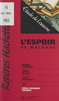 L'espoir, de Malraux - Étude de l'œuvre