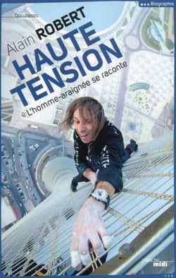 Haute tension - L'homme-araignée se raconte