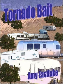 Tornado Bait: A Texas Trailer Park Mystery - Texas Trailer Park Mysteries, #3