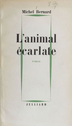 L'animal écarlate