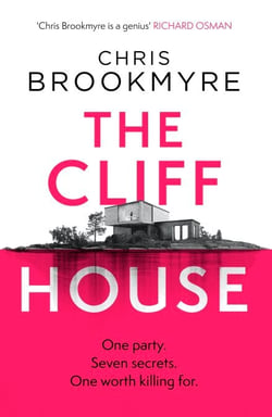 The Cliff House - One hen weekend, seven secrets… but only one worth killing for