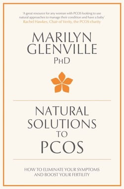 Natural Solutions to PCOS - How to eliminate your symptoms and boost your fertility