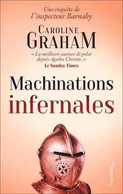 Machinations infernales - Une enquête de l'inspecteur Barnaby