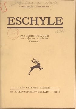 Eschyle - Avec 40 planches hors-texte