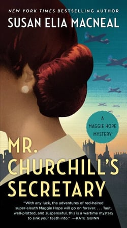 Mr. Churchill's Secretary - A Maggie Hope Mystery