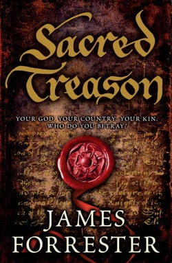 Sacred Treason - The first in the thrilling historical trilogy