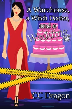 A Warehouse, a Witch Doctor, and a Wedding - Deanna Oscar Paranormal Mystery, #9