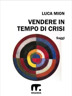 Vendere in tempo di crisi