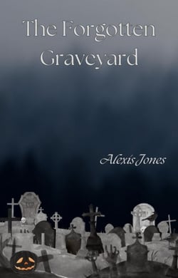 The Forgotten Graveyard - Horror Fiction