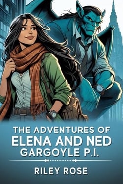 The Adventures of Elena and Ned, Gargoyle P.I. - Supernat Detectives, #1