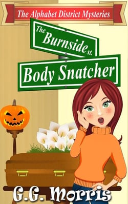 The Burnside Body Snatcher - The Alphabet District Mysteries, #2
