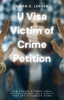 U Visa Victim of Crime Petition