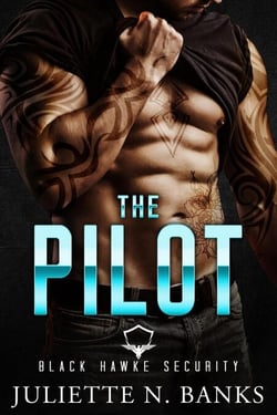 The Pilot - Black Hawke Security, #7