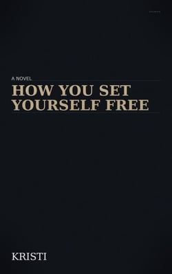 How You Set Yourself Free - 1, #1