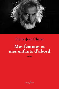 Mes femmes et mes enfants d'abord