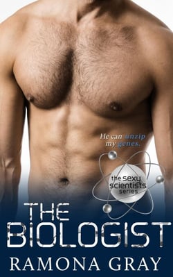 The Biologist (Sexy Scientists Series Book Two) - The Sexy Scientists Series, #2