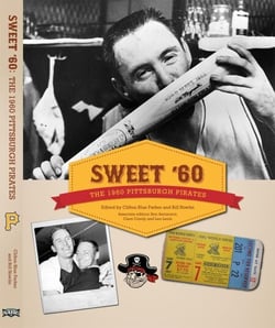Sweet '60: The 1960 Pittsburgh Pirates - SABR Digital Library, #10