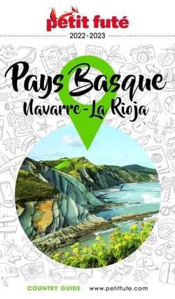PAYS BASQUE / NAVARRE - RIOJA 2022/2023 Petit Futé