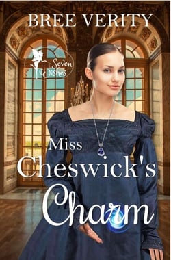 Miss Cheswick's Charm - Seven Wishes, #2