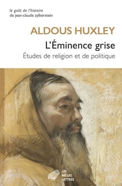 L'Éminence grise - Études de religion et de politique
