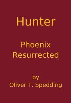 Hunter - Phoenix Resurrected