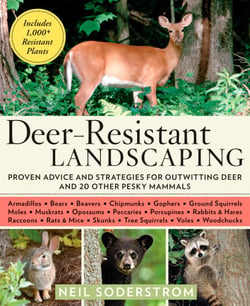 Deer-Resistant Landscaping - Proven Advice and Strategies for Outwitting Deer and 20 Other Pesky Mammals