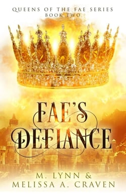 Fae's Defiance: A Fae Fantasy Romance - Queens of the Fae, #2