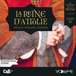 Le Voleur de la reine (Livre 2) - La Reine D'Attolie
