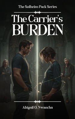 The Carrier's Burden - The Solhiem Pack, #3