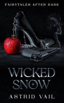 Wicked Snow - Fairytales After Dark