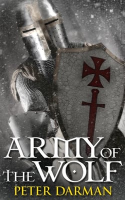 Army of the Wolf - Crusader Chronicles, #1