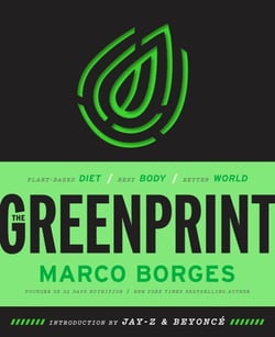 The Greenprint - Plant-Based Diet, Best Body, Better World