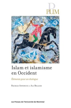 Islam et islamisme en Occident - Éléments pour un dialogue