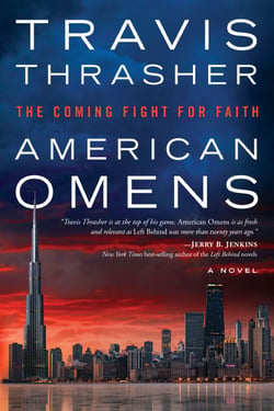 American Omens - The Coming Fight for Faith: A Novel