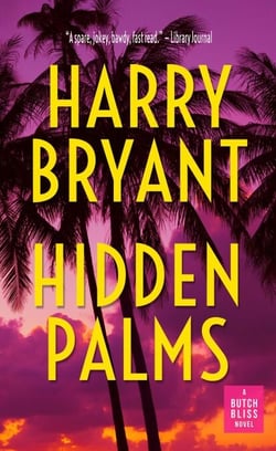 Hidden Palms - Butch Bliss, #1