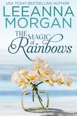 The Magic of Rainbows: A Sweet Small Town Romance - Love on Anchor Lane, #3