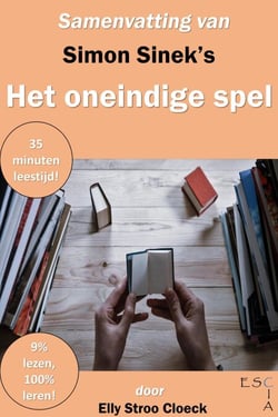 Samenvatting van Simon Sinek's Het Oneindige Spel - Leiderschap Collectie